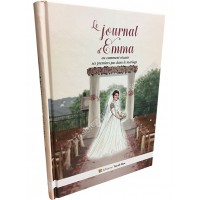 Le Journal d'Emma - ou comment réussir ses premiers pas dans le mariage